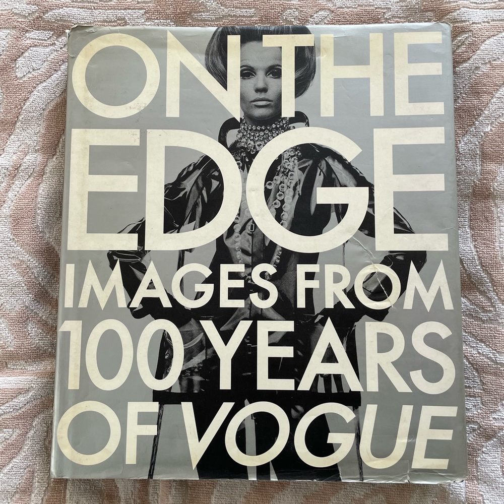 Vogue On The Edge 100 Years Of Vogue Hardcover Fashion Photography Book